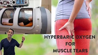Hyperbaric oxygen for muscle tears