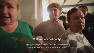 Donbass English subtitles   Documentary by French journalist Anne Laure Bonnel   8 Years of War