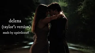 Damon and Elena (Taylor's Version)