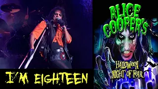 Alice Cooper - I’m Eighteen - Ultra HD 4K - Halloween Night Of Fear (2011)