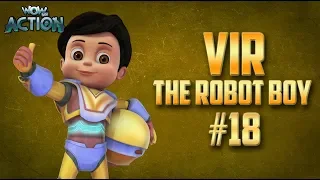 Vir: The Robot Boy | Hindi Cartoon Compilation For Kids | Compilation 18 | WowKidz Action