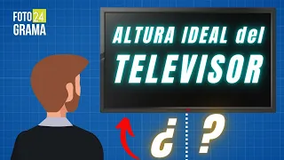 ¿Cuál es la ALTURA IDEAL del TELEVISOR / PANTALLA? | Fotograma 24 con David Arce