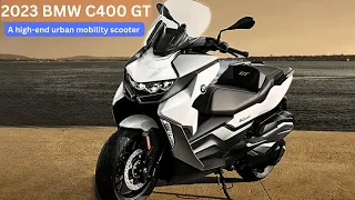 New 2023 BMW C400 GT: Specs, Features, and Price