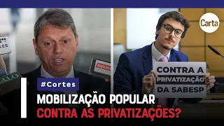 DEPUTADO DO PSOL EXPLICA O QUE ESTÁ POR TRÁS DA VENDA DA SABESP | #Cortes