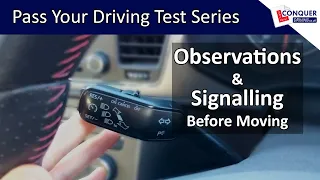 Observations and Signals Before Moving a Car - Pass Your Driving Test Series