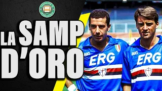 Dalla SERIE B allo SCUDETTO ||| La FAVOLA della SAMPDORIA