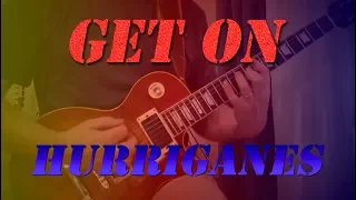 Get On - Hurriganes [Play along guitar cover]