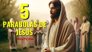 5 Parábolas de Jesús que deberías escuchar    (Lecciones de Vida)