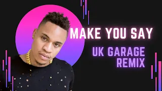 Rotimi Make You Say Remix| UK Garage 2023