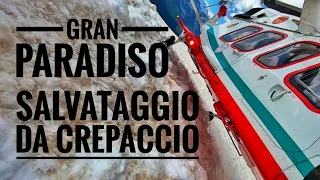 SALVATAGGIO DA CREPACCIO - GHIACCIAIO LAVECIAU - 3200MT - GRAN PARADISO - SOCCORSO ALPINO