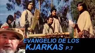 P7 Evangelio de Los Kjarkas según Elmer, Julio, Gastón y Ramiro "La Generación Kutimuy"