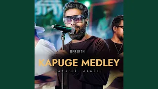 Kapuge Medey