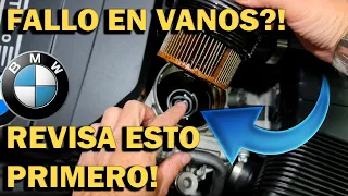 Fallo en Vanos BMW, antes de cambiar repuestos revisa esto!