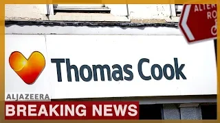 UK's Thomas Cook goes bankrupt, thousands of tourists stranded