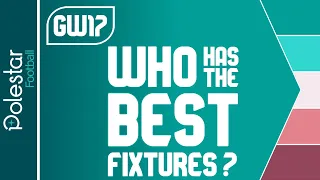 FPL Best Fixtures: Gameweek 17-19 [Fantasy Premier League Tips]
