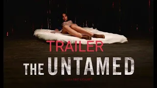 The Untamed (2016) | Movie trailer #subscribe