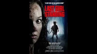 Last Girl Standing | Ayakta Kalan Son Kız (türkçe dublaj)(Full izle)