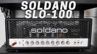 SOLDANO SLO-100 | Classic High-Gain Amp