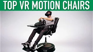 Top VR Motion Chairs Virtual Reality