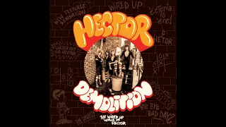 Hector -  Demolition