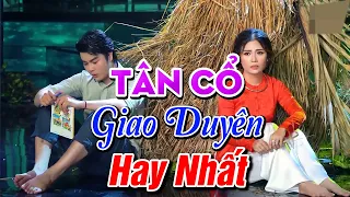 Song Ca Tân Cổ Mới Nhất 2022 - Tuyển Chọn Những Giọng Ca Tân Cổ Hay Nhất - Ca Cổ Hơi Dài Miền Tây