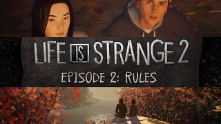 Life is Strange 2 | Episode 2 - Rules | LIVE STREAM