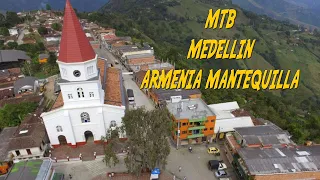 MTB MEDELLIN ARMENIA MANTEQUILLA EN BICICLETA