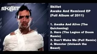 Skillet - Awake And Remixed EP (Full Album of 2011)