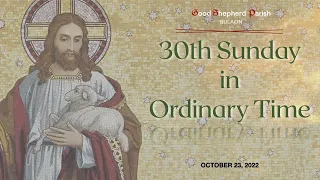 October 23, 2022 | 30th Sunday in Ordinary Time (Kapampangan)