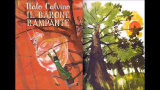 Il barone rampante - Italo Calvino - 6. Sesta puntata - Audiolibro - Ad Alta Voce Rai Radio 3