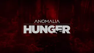 ANOMALIA - "Hunger" (Official Lyric Video)