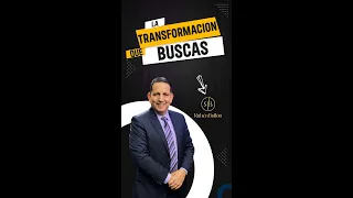 La transformación que buscas