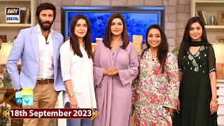 Good Morning Pakistan | Shaista Lodhi | Uroosa Siddiqui | Tuba Anwar | 18 Sept 2023 | ARY Digital