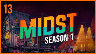 MIDST | Loose End | Season 1 Episode 13