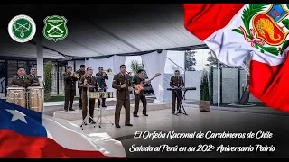 Carabineros de Chile saluda al Perú por su 202º Aniversario Patrio