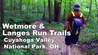 Hiking Wetmore & Langes Run Trails | Cuyahoga Valley National Park