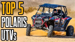 TOP 5 BEST POLARIS SIDE BY SIDE UTVs