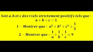 L'ordre dans R : inégalité: montrer que a²+b²+c²  est supérieur à 1/3 pour a+b+c=1.