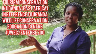 TOURISM CONSERVATION IN UGANDA(EAST AFRICA)|UGANDA WILDLIFE CONSERVATION EDUCATION CENTRE(UWEC)