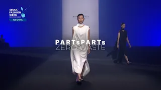 𝑷𝑨𝑹𝑻𝒔𝑷𝑨𝑹𝑻𝒔 | 2024 S/S | Seoul Fashion Week | 서울패션위크