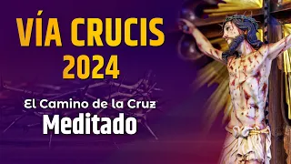 VÍA CRUCIS 2024 - Meditado  ✝️ 14 estaciones | Mons. João S. Clá Dias