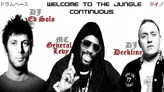 DJ's Ed Solo & Deekline & MC General Levy - Welcome to The Jungle Continuous ドラムベース