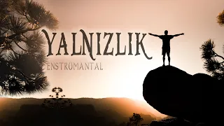 Yalnızlık (Duygusal Enstrümantal)