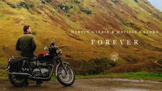 Martin Garrix & Matisse & Sadko - Forever (Official Audio)