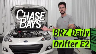 Chase Bays BRZ Daily Drifter Episode 2