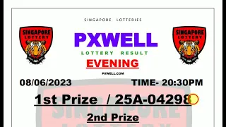 PXWELL LOTTERY DRAW EVENING LIVE 20:30 PM 08/06/2023 SINGAPORE LOTTERY PXWELL LIVE TODAY RESULT