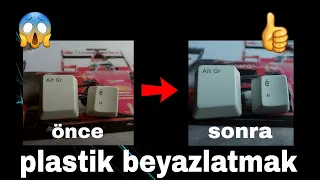 SARARMIŞ PLASTİKLERİ BEYAZLATMA