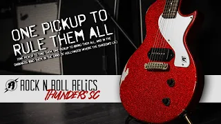One Pickup, No Nonsense | Rock N Roll Relics Thunders SC Demo