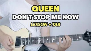 QUEEN: Don't Stop Me Now - Guitar Lesson (TAB + Play-Along)