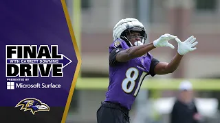 Devontez Walker Was the Missing Piece in Ravens' Receiving Room | Baltimore Ravens Final Drive